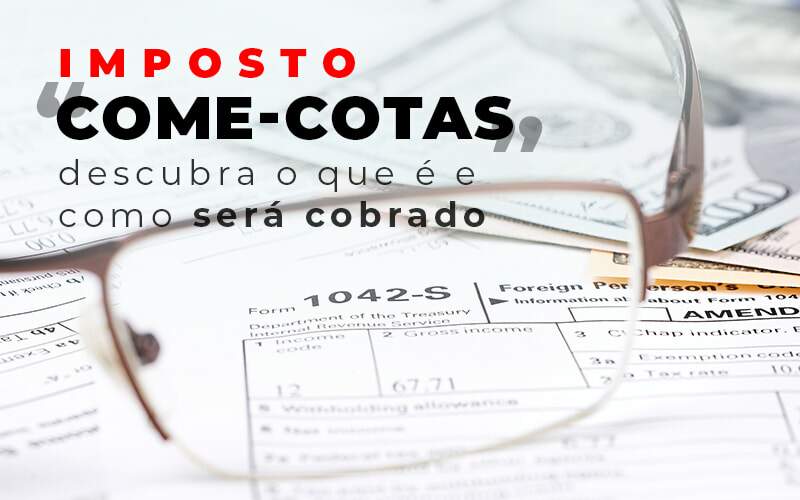 Imposto Come Cotas Dscubra O Que E E Como Sera Cobrado Blog - Nova Contábil Digital